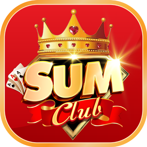 SUMCLUB – Tải ứng dụng game đổi thưởng uy tín