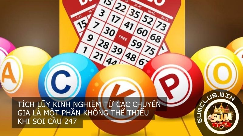 Tích lũy kinh nghiệm từ các chuyên gia là một phần không thể thiếu khi soi cầu 247