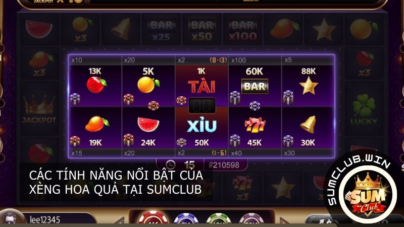 Các tính năng nổi bật của Xèng Hoa Quả tại SUMCLUB